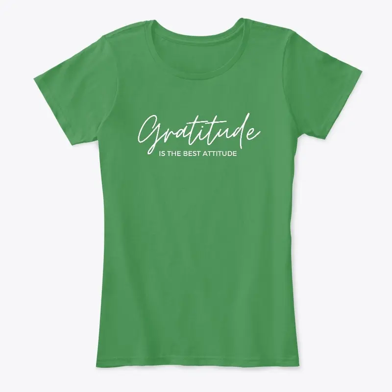 Gratitude Is The Best Attitude 